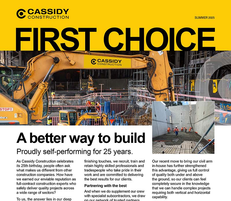 First Choice newsletter Cassidy Construction Summer 2025
