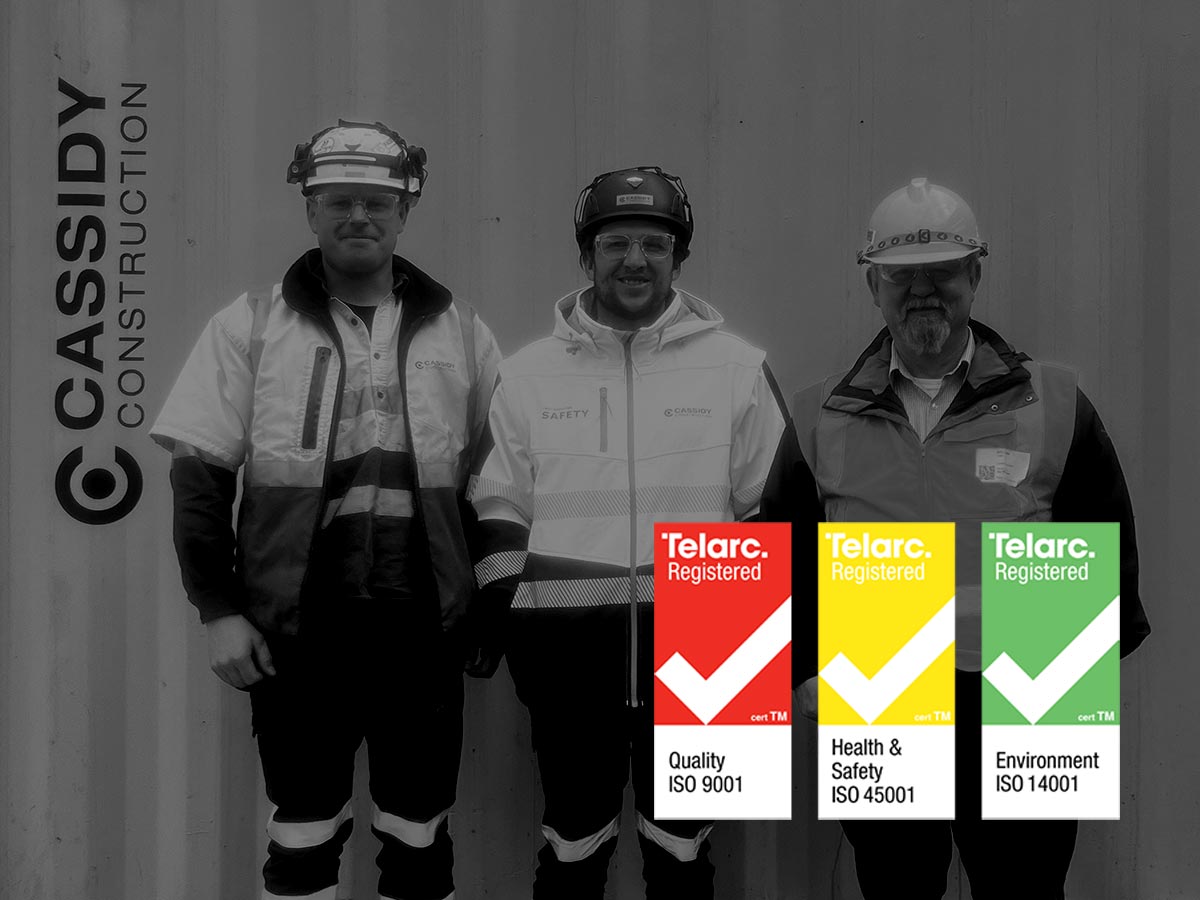 ISO 9001 Quality accreditation for Cassidy Construction